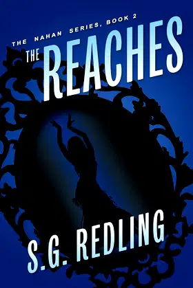 The Reaches (The Nahan Series Book 2) poster