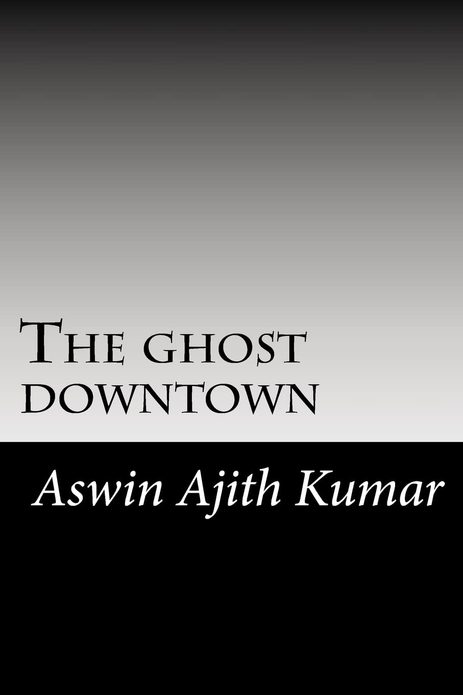 The ghost downtown poster