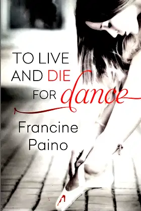 To Live and Die for Dance poster