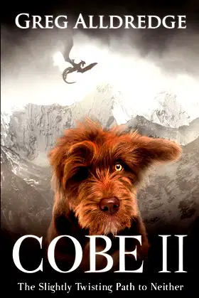 Cobe II: A Slightly Twisting Path to Neither poster
