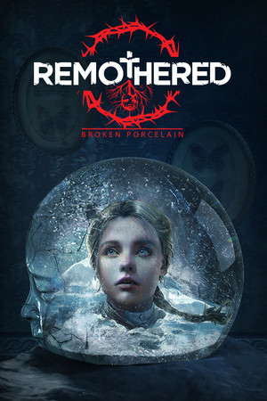 Remothered: Broken Porcelain poster