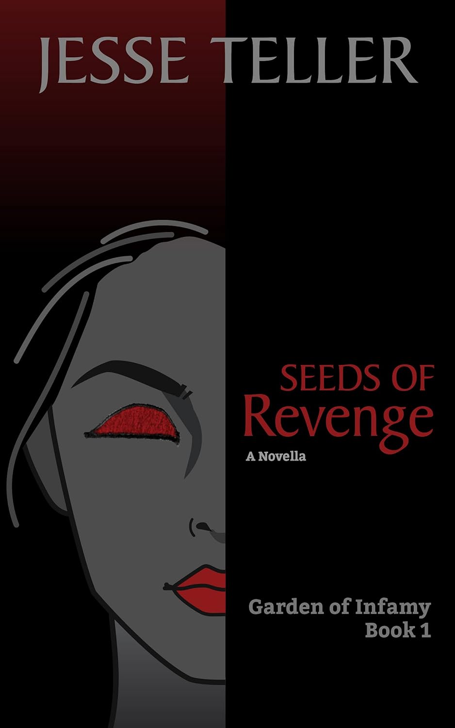 Seeds of Revenge (Garden of Infamy Book 1) poster