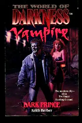 Dark Prince (The World of Darkness : Vampire) poster