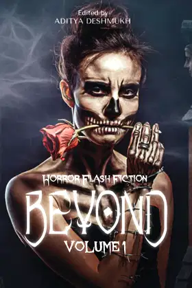 Beyond: Horror Flash Fiction poster