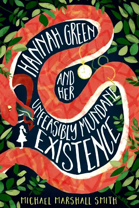 Hannah Green and Her Unfeasibly Mundane Existence poster