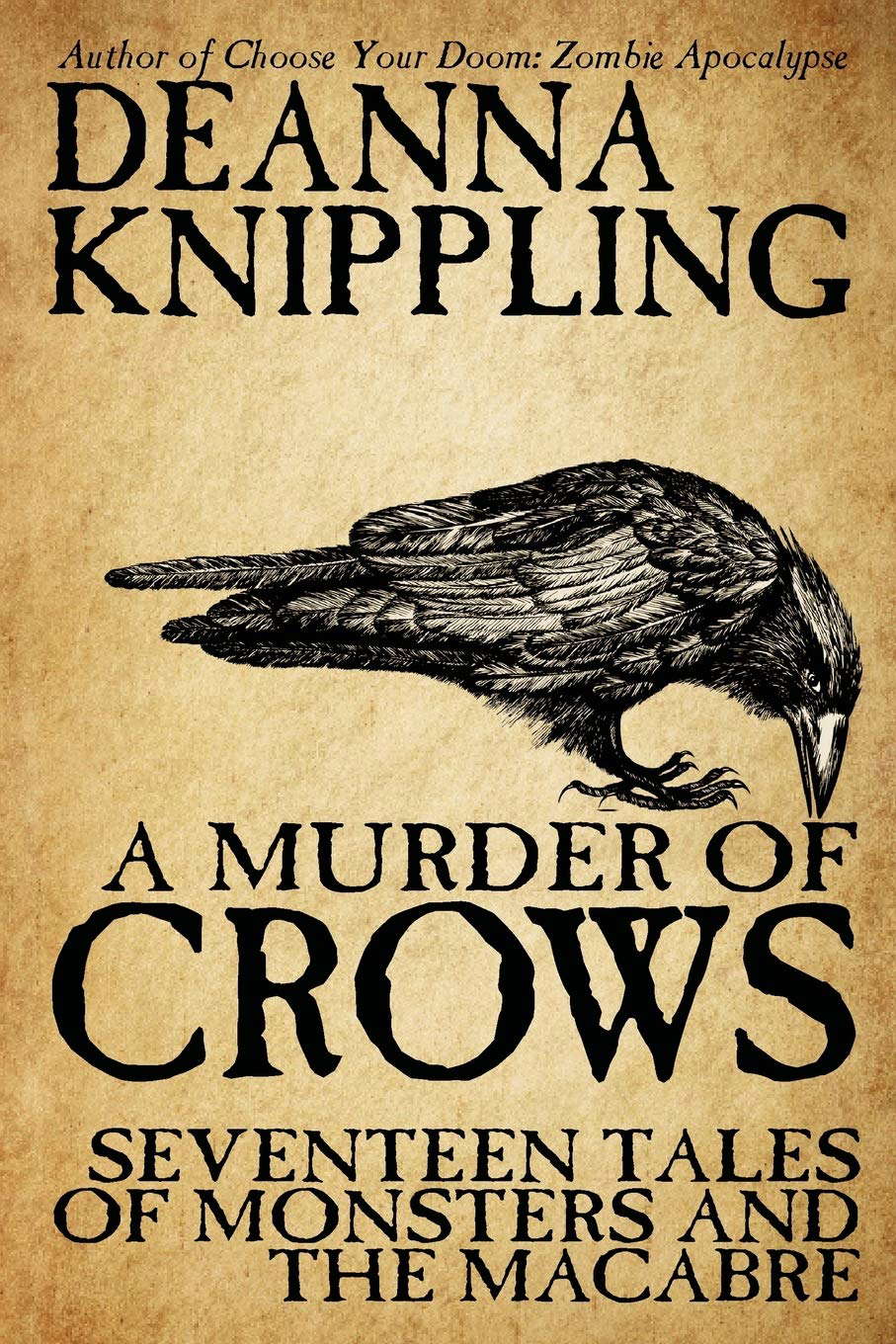 A Murder of Crows: Seventeen Tales of Monsters and the Macabre poster