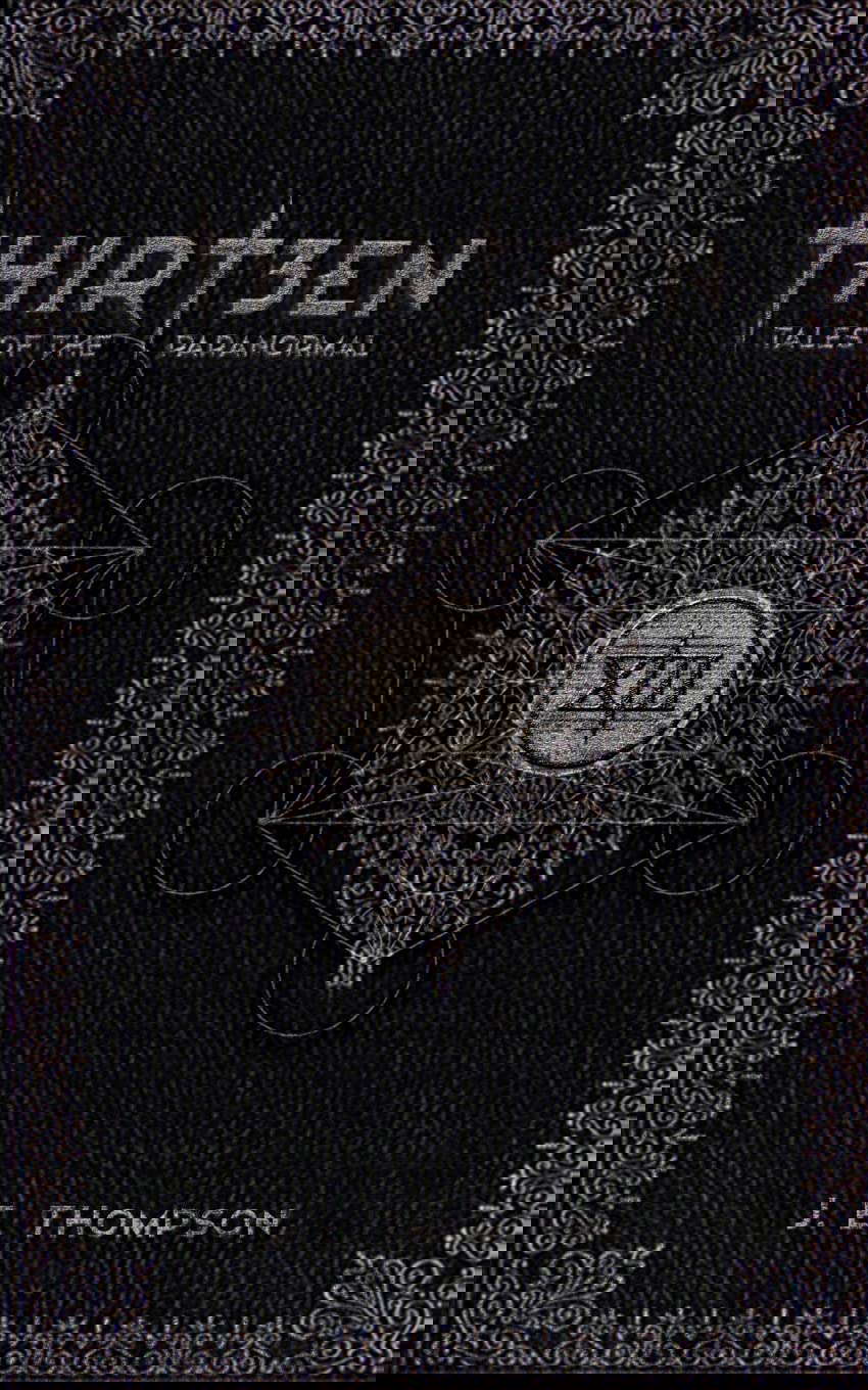Thirteen: Tales of the Paranormal poster