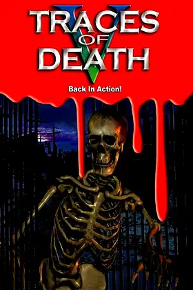 Traces Of Death V poster