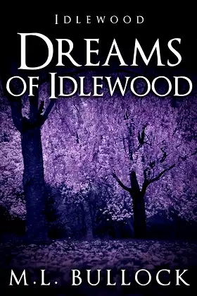 Dreams of Idlewood poster