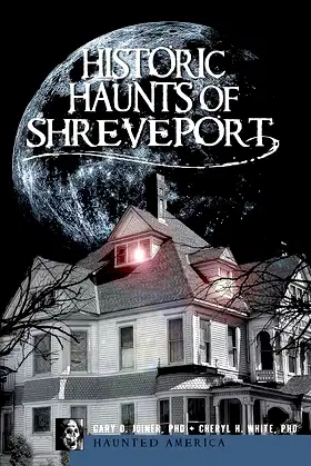 Historic Haunts of Shreveport (Haunted America) poster