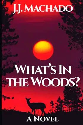 What's In the Woods? poster