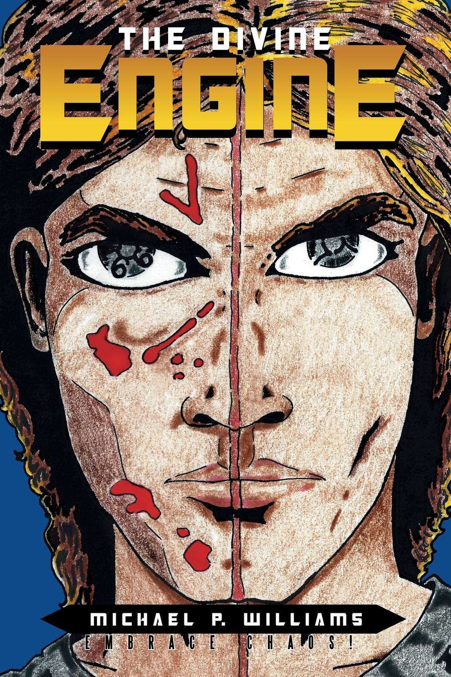 The Divine Engine: Embrace Chaos! poster