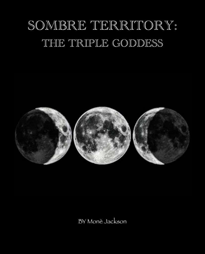 Sombre Territory: The triple Goddess poster