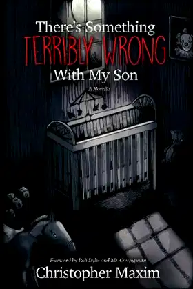 There's Something Terribly Wrong With My Son poster