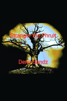 Stranger the Phruit poster