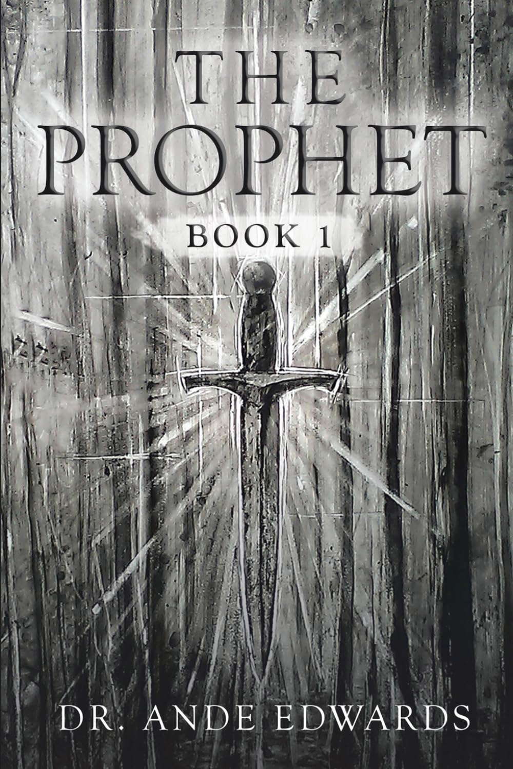 The Prophet: Book 1 (The Prophet Series) poster