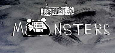 Banished Monsters capsule