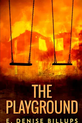 The Playground: A Supernatural Short Story poster