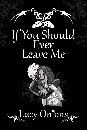 If You Should Ever Leave Me poster