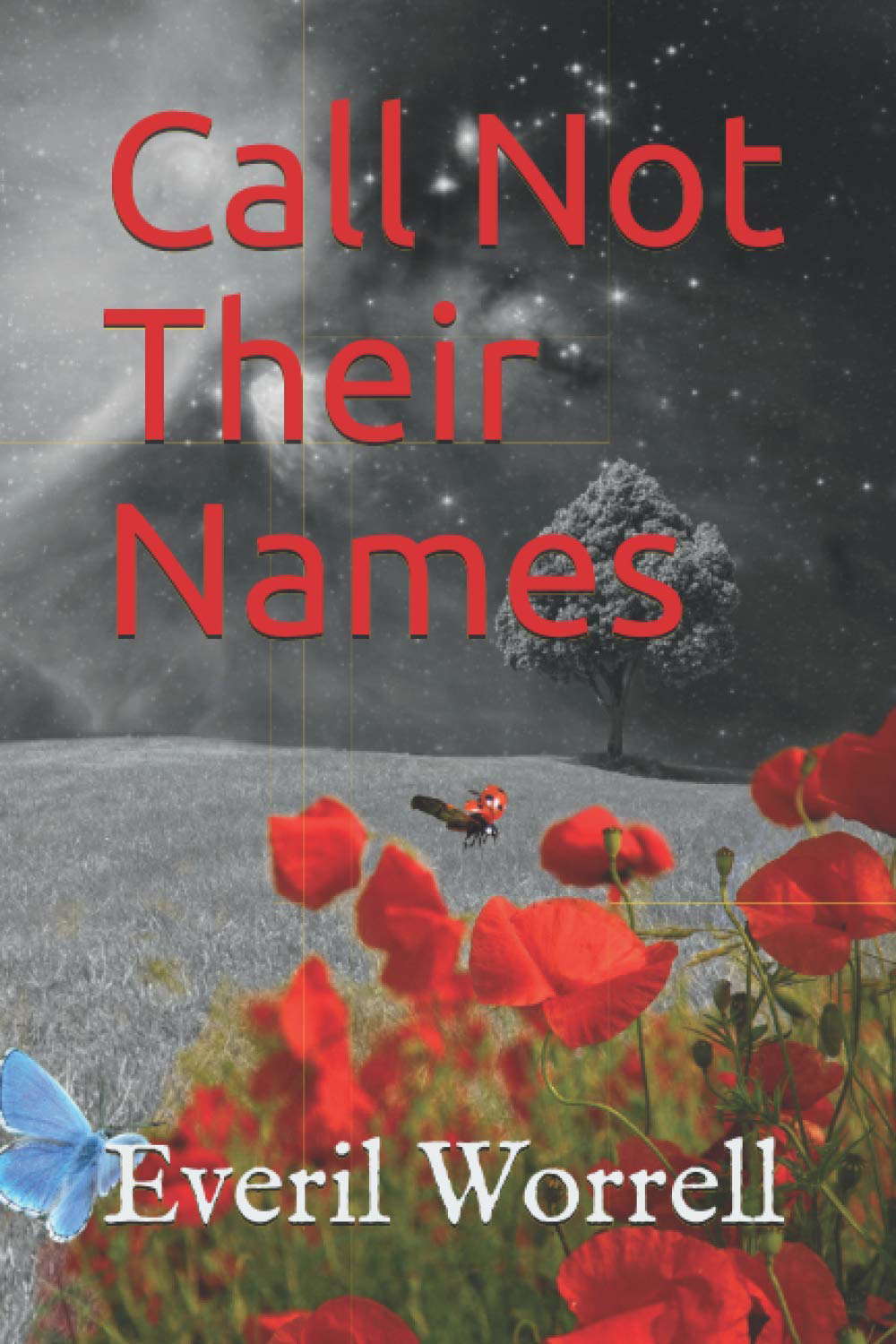 Call Not Their Names: & Other Stories poster