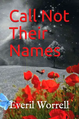Call Not Their Names: & Other Stories poster