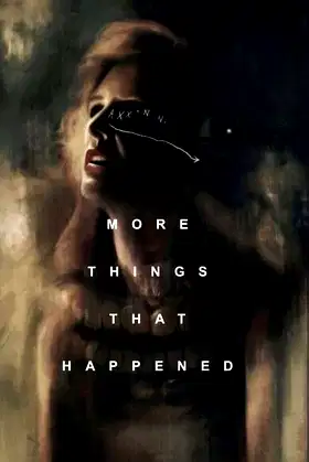 More Things That Happened poster