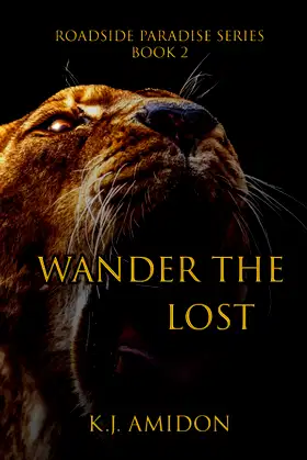 Wander the Lost (Roadside Paradise) poster