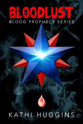 Bloodlust: Blood Prophecy Series poster
