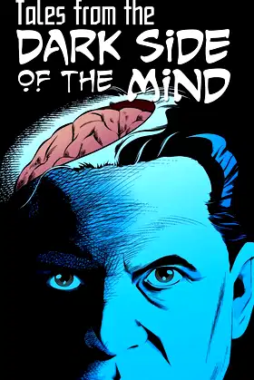 Tales from the "Dark Side of the Mind" poster