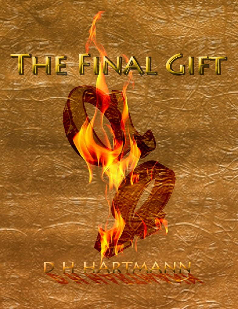 The Final Gift (Book 3 Gift Series) poster