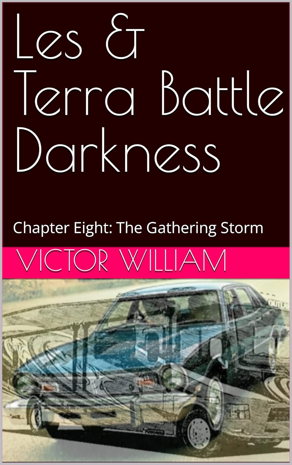 Les & Terra Battle Darkness: Chapter Eight: The Gathering Storm poster