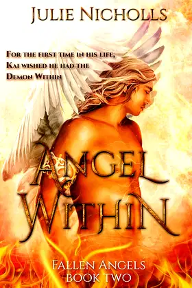 Angel Within: A Fallen Angel Fantasy Romance (Fallen Angels Series Book 2) poster