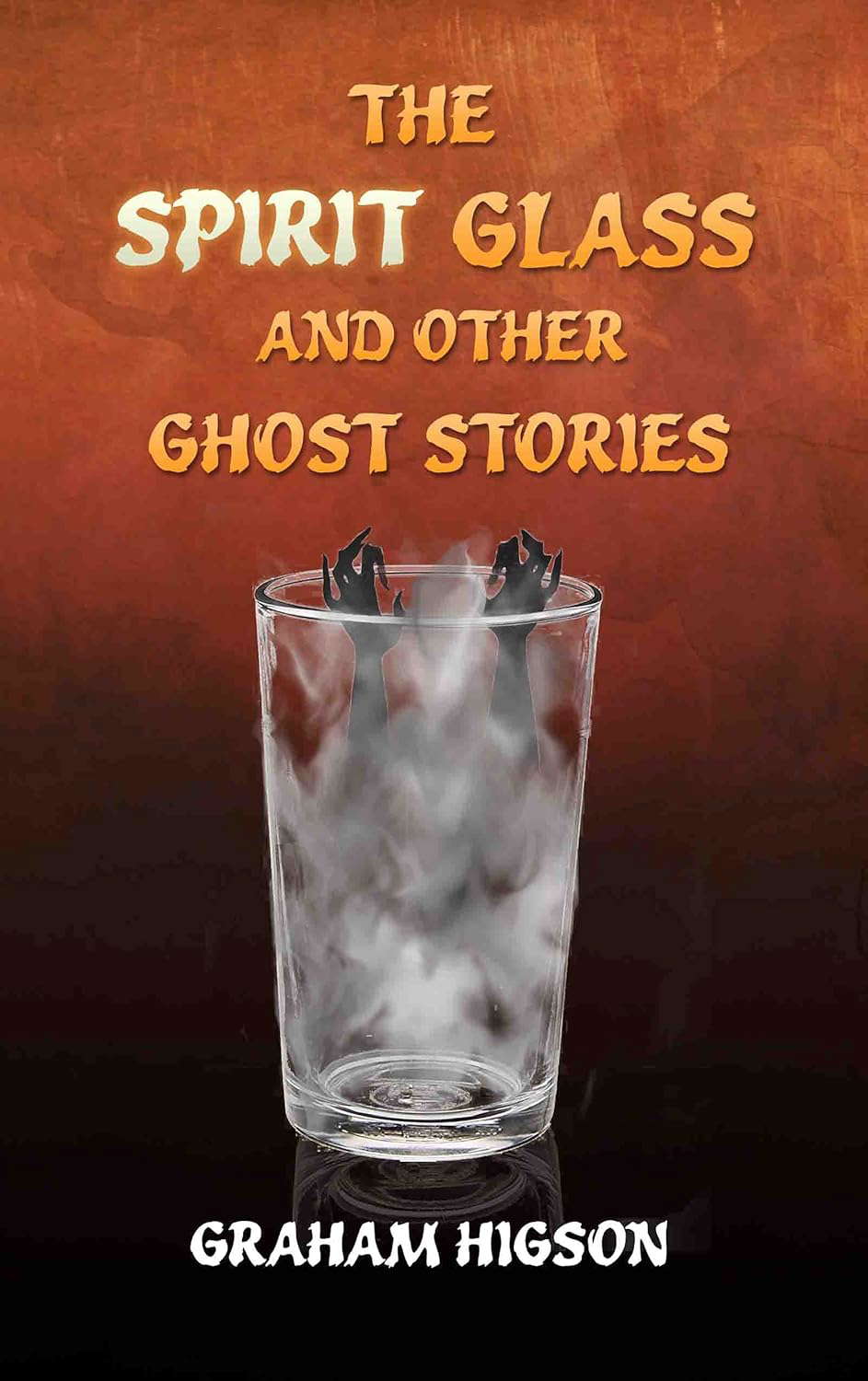 The Spirit Glass and Other Ghost Stories poster