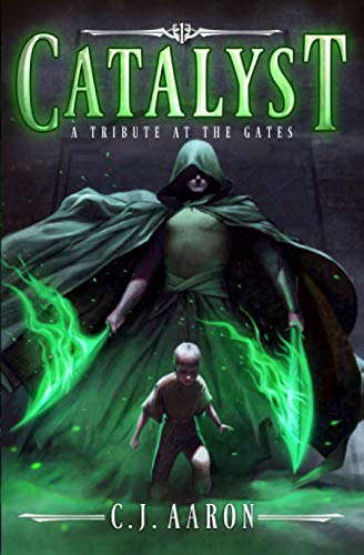 Tribute at the Gates (Catalyst) poster