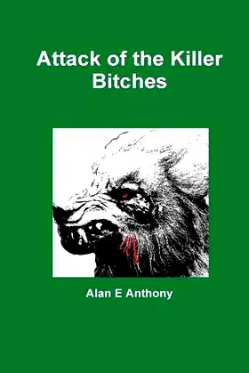 Attack of the Killer Bitches poster