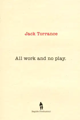 ALL WORK AND NO PLAY poster