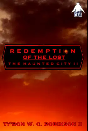 Redemption of the Lost: The Haunted City II (Haunted City Saga) poster
