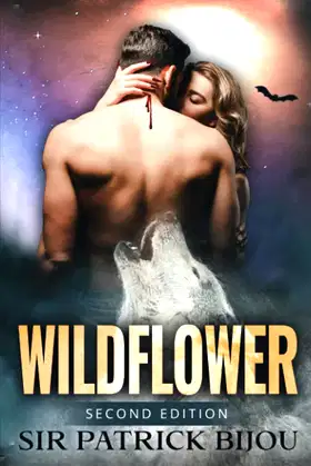 Wildflower: Second Edition poster