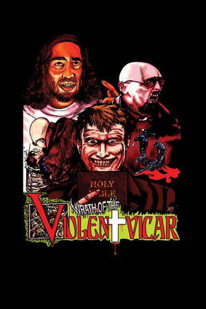 Wrath Of The Violent Vicar - Interactive Film poster