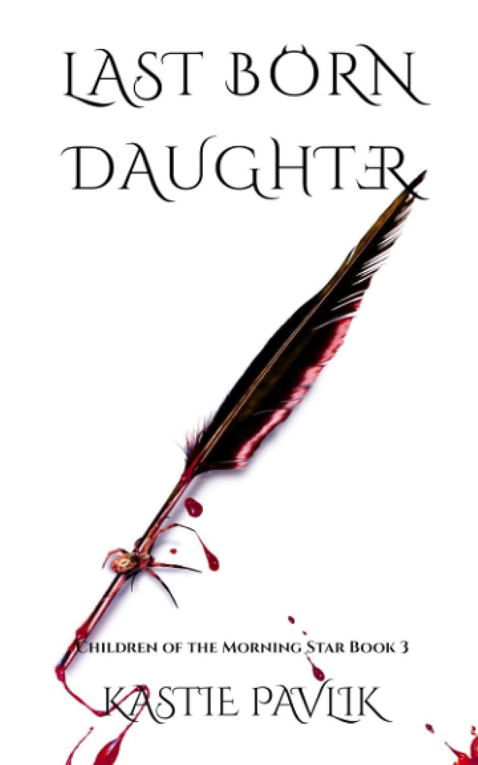 Last Born Daughter (Children of the Morning Star) poster