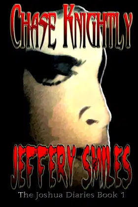 Jeffery Smiles: The Joshua Diaries Book 1 poster