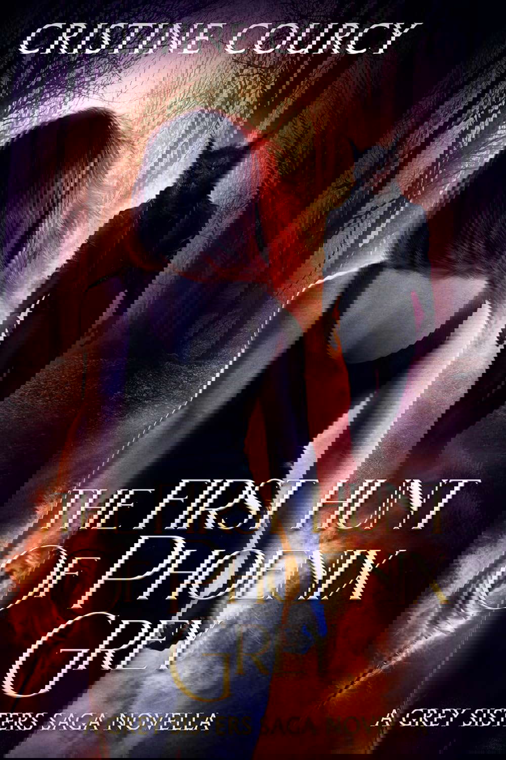 The First Hunt of Phoenix Grey (Grey Sisters Saga) poster