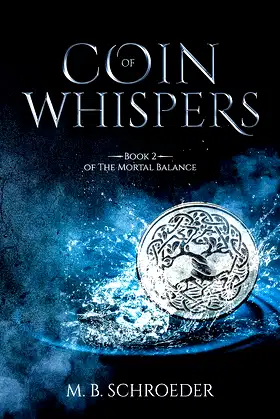 Coin of Whispers: Book 2 of The Mortal Balance poster