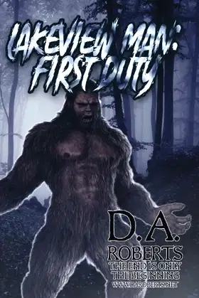 Lakeview Man: First Duty: Book Two of the Lakeview Man Series poster
