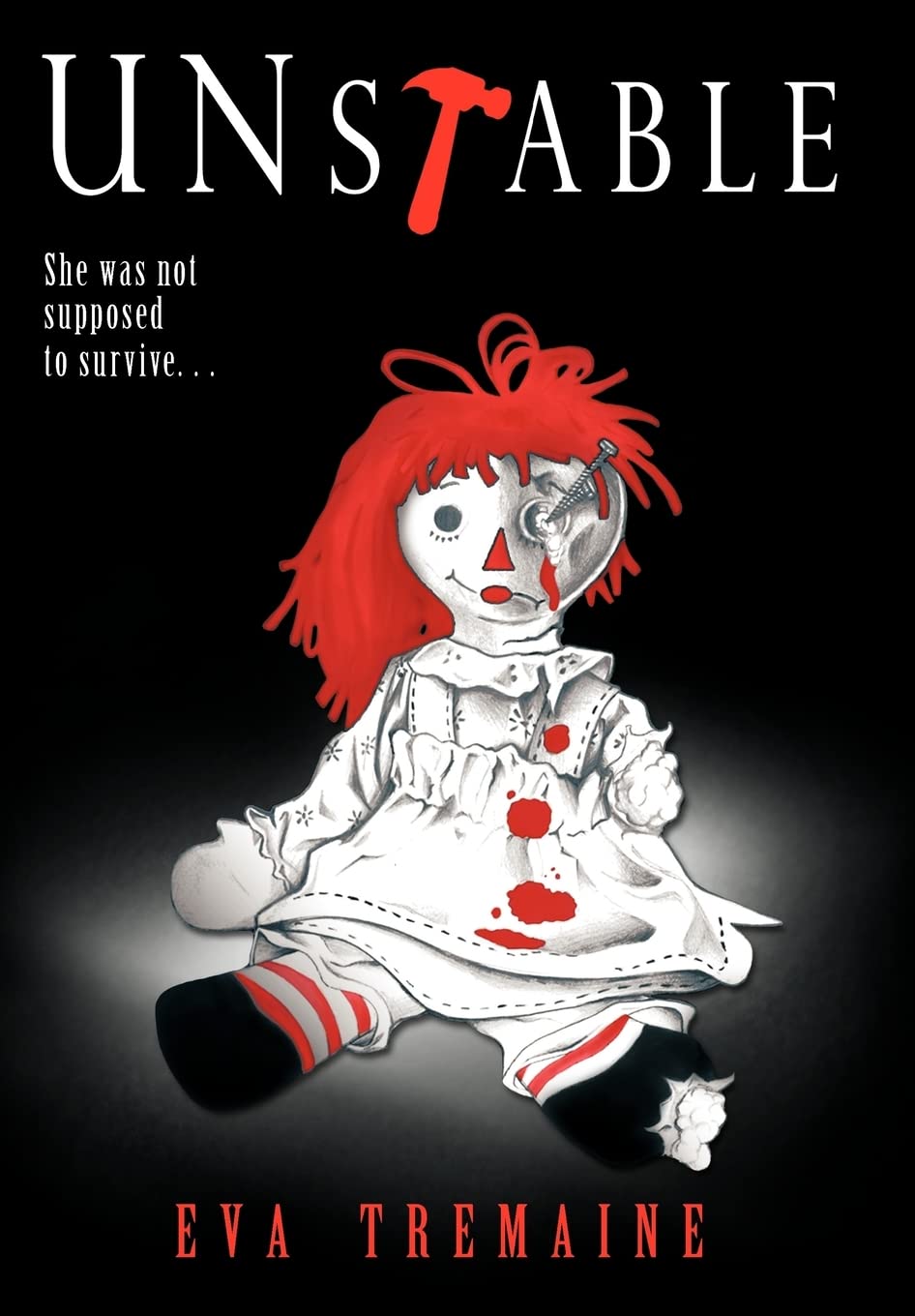 Unstable: She Was Not Supposed to Survive poster
