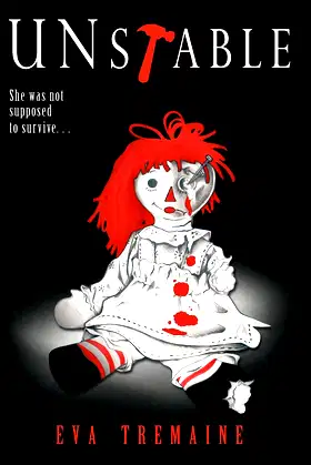 Unstable: She Was Not Supposed to Survive poster
