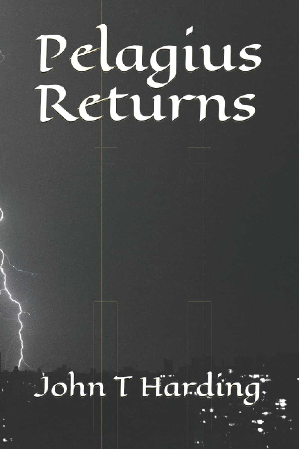 Pelagius Returns poster