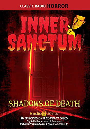 Inner Sanctum Shadows of Death (Old Time Radio) poster