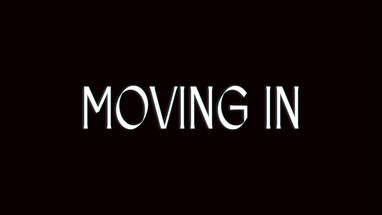 Moving In - Horror Short Film poster
