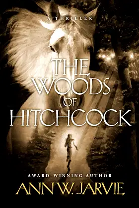 The Woods of Hitchcock: A Thriller (The Henrietta Series) poster